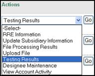 Actions Dropdown Box, Testing Results Selected